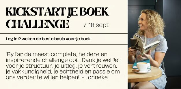 Kickstart je Boek Challenge 7-18 september, leg in 2 weken de beste basis voor je boek, met een quote van deelnemer Lonneke