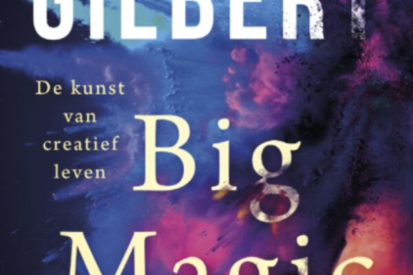 big magic Gilbert anderen helpen met boek